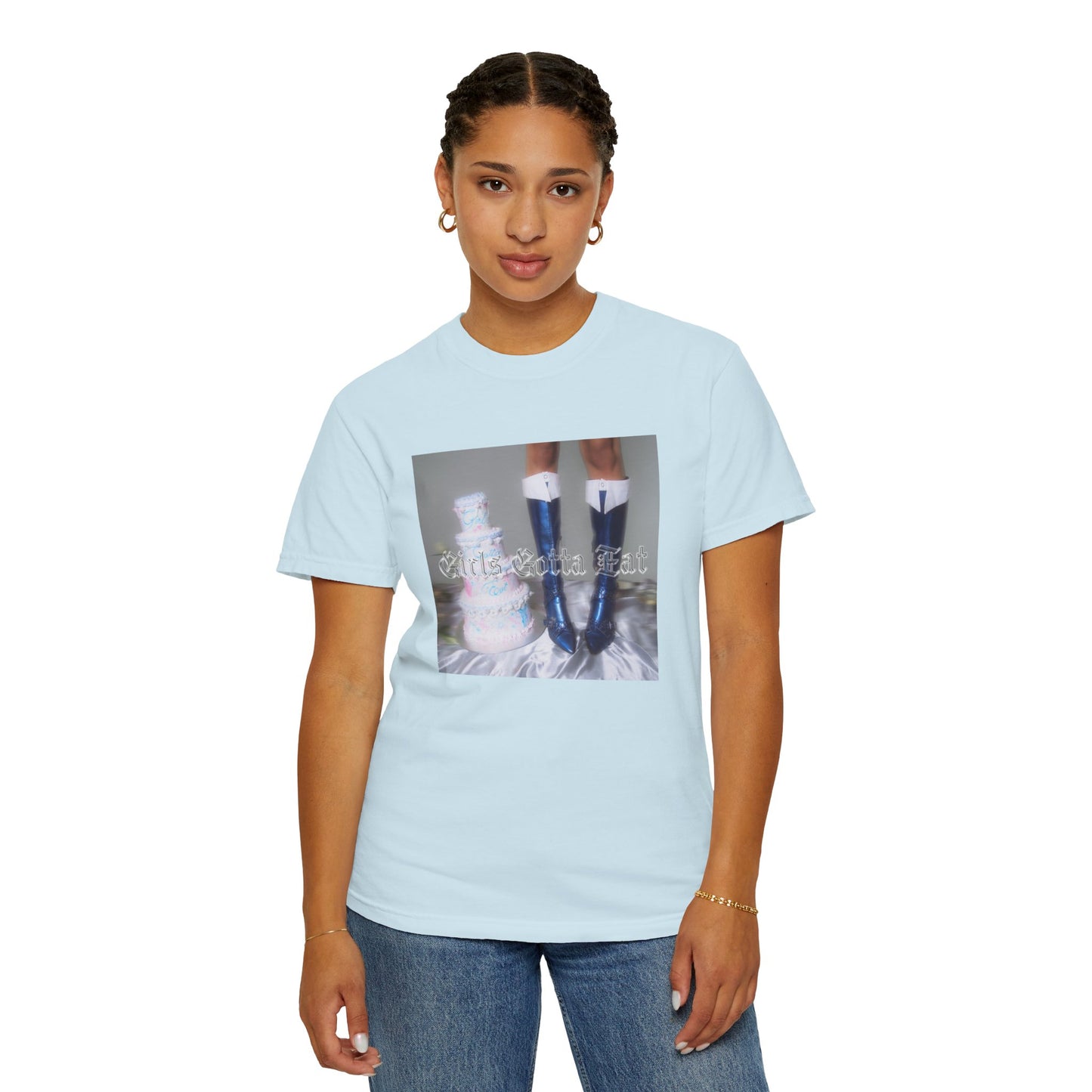 Girls Gotta Eat - Boots T