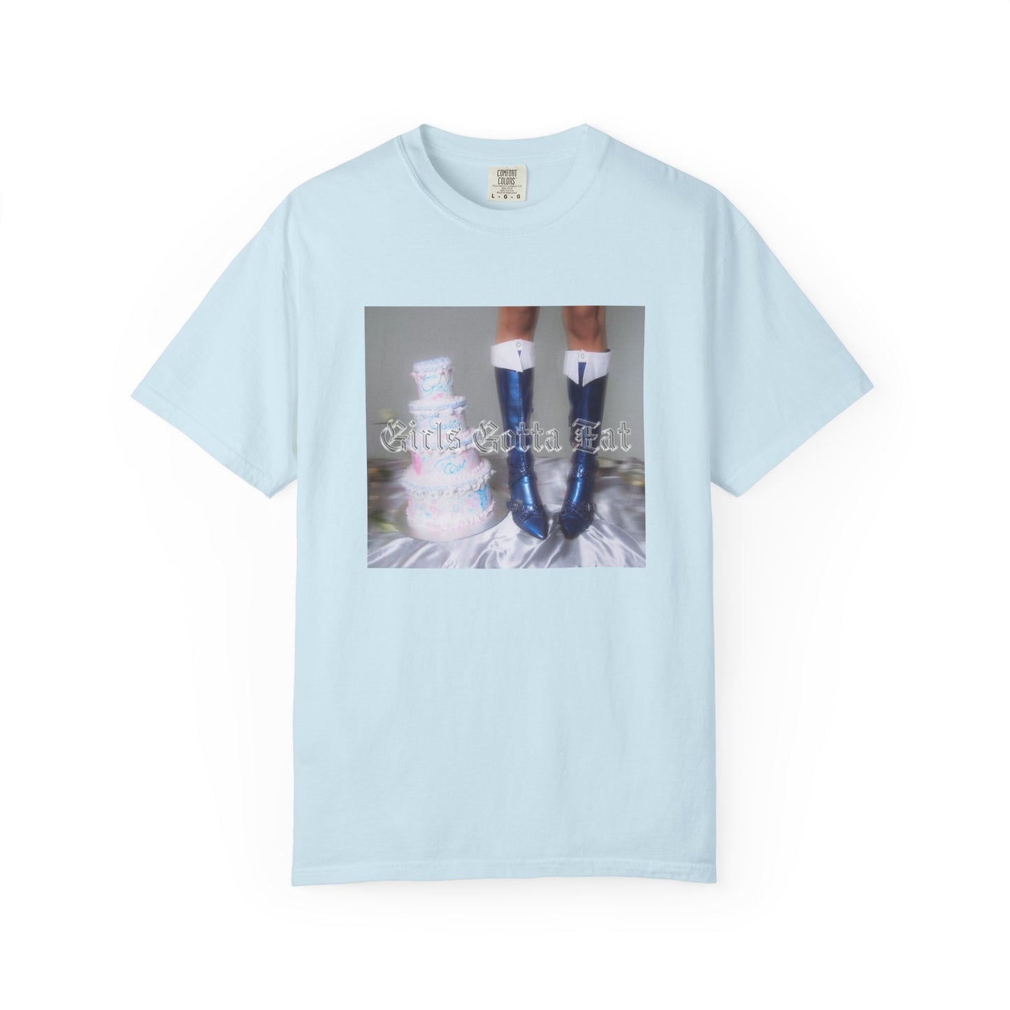 Girls Gotta Eat - Boots T