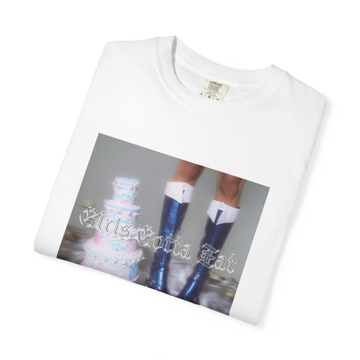 Girls Gotta Eat - Boots T